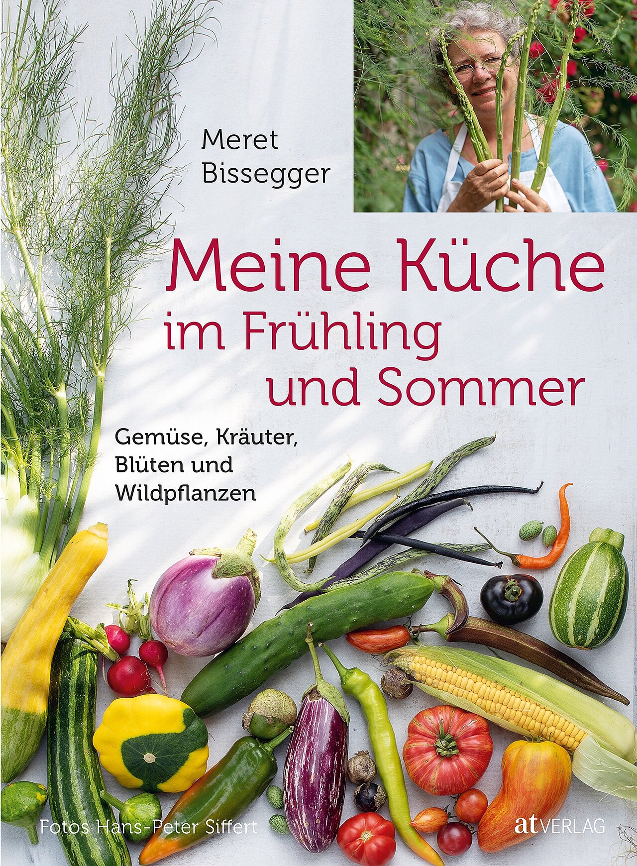 Meret Bissegger: Meine Küche im Frühling und Sommer